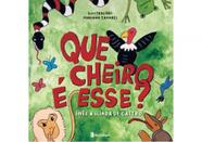 Que cheiro é esse