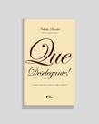 Que Deselegante