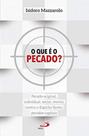 Que É O Pecado, O