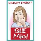 QUE MICO! -