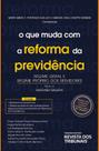 Que Muda com a Reforma da Previdencia, O - FISCOSOFT