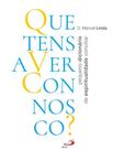Que Tens A Ver Connosco - PAULUS - PORTUGAL Que Tens A Ver Connosco - PAULUS - PORTUGAL