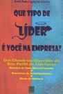 Que Tipo de Líder é Você na Empresa - QUALITYMARK EDITORA Que Tipo de Líder é Você na Empresa - QUALITYMARK EDITORA