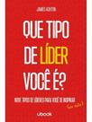 Que tipo de líder você é