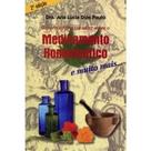 Que Você Precisa Saber Sobre O Medicamento Homeopático, O - ORGANON Que Você Precisa Saber Sobre O Medicamento Homeopático, O - ORGANON