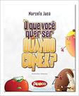 Que Você Quer Ser Quando Comer, O - DIVERSOS Que Você Quer Ser Quando Comer, O - DIVERSOS