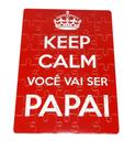 Quebra-Cabeça Personalizado Keep Calm Voce Vai Ser Papai Quebra-Cabeça Personalizado Keep Calm Voce Vai Ser Papai