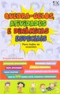 Quebra-Gelos, Atividades e Dinâmicas Especiais Para Todas as Ocasiões - AD Santos Quebra-Gelos, Atividades e Dinâmicas Especiais Para Todas as Ocasiões - AD Santos