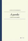 Queda, a - o discurso interrompido