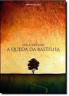 Queda da Bastilha, A