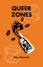 Queer Zones 2: Sexopolíticas