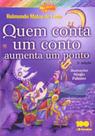 Quem conta um conto aumenta um ponto