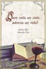 Quem conta um conto... saboreia um vinho! - SEGMENTO FARMA