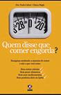 Quem Disse que Comer Engorda - Matrix