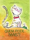 Quem Pode Mais? - SOWILO EDITORA E DISTRIBUIDORA DE LIVROS Quem Pode Mais? - SOWILO EDITORA E DISTRIBUIDORA DE LIVROS
