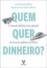 Quem Quer Dinheiro