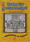 Quem quer teclar comigo Quem quer teclar comigo