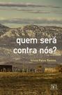 Quem Será Contra Nós