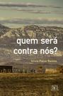 Quem Será Contra Nós