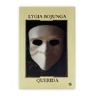 Querida - Editora Lygia Bojunga
