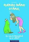Querido diário otário 03 - eu sou a princesa ou o sapo - 02 ed. - Fundamento