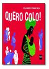 Quero Colo! Sortido