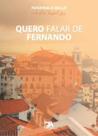Quero falar de Fernando