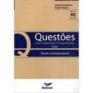 Questoes com gabaritos comentados: dto. constitucional - VESTCON