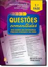 Questões Comentadas dos Exames das Defensorias Públicas Estaduais e da União - REVISTA DOS TRIBUNAIS