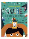 Quibe e o Tesouro Das Abelhas Quibe e o Tesouro Das Abelhas