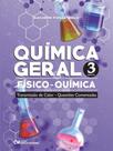 Química geral - físico-química - vol. 3 - CIENCIA MODERNA