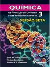 Química na formação do universo e nas atividades humanas - versão beta - vol. 3 Química na formação do universo e nas atividades humanas - versão beta - vol. 3