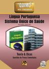 Quimo - Língua Portuguesa Sistema Único de Saúde - Teorias e Dicas Questões de Provas Comentadas - M Quimo - Língua Portuguesa Sistema Único de Saúde - Teorias e Dicas Questões de Provas Comentadas - M