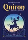 Quíron: a Ponte Entre o Céu e a Terra