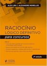 Raciocínio Lógico Definitivo para Concursos - (03ED/25) Raciocínio Lógico Definitivo para Concursos - (03ED/25)