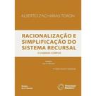 Racionalizacao E Simplificacao Do Sistema Recursal - 2 Edicao