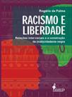 Racismo e liberdade - ALAMEDA