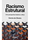 Racismo estrutural - uma perspectiva histórico-crítica - DANDARA EDITORA **