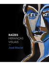 Raízes - heranças visuais