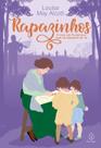 Rapazinhos - a Vida Em Plumfield Com Os Meninos De Jo