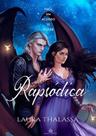RAPSÓDICA - O Barganhador vol. 1 - LAURA THALASSA - Romance Fantástico RAPSÓDICA - O Barganhador vol. 1 - LAURA THALASSA - Romance Fantástico