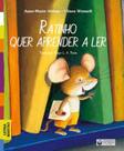 Ratinho quer aprender a ler