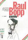 Raul Bopp - Coleção Esses Gaúchos - Livro de Zé Lima Raul Bopp - Coleção Esses Gaúchos - Livro de Zé Lima