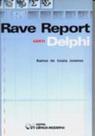 Rave Report com Delphi (2005)