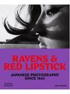 Ravens & red lipstick - japanese photography since 1945