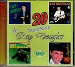 Ray douglas - 20 sucessos cd