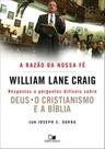 Razão da nossa fé, a - VIDA NOVA