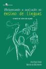 (re)pensando a avaliação no ensino de línguas