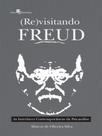 (RE)VISITANDO FREUD - Autor: SILVA, MARCOS DE OLIVEIRA - PACO EDITORIAL