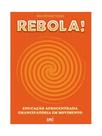 Rebola! educação afrocentrada emancipatória em movimento